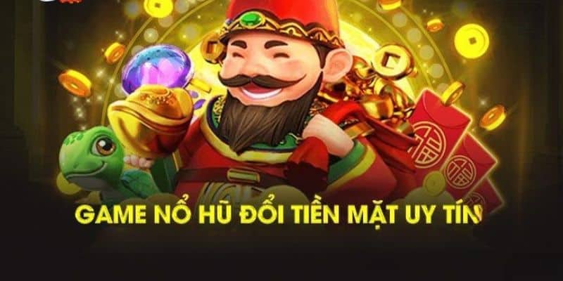 Tất tần tật về nổ hủ đổi tiền trên Kubet