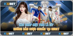 kèo chấp một trái